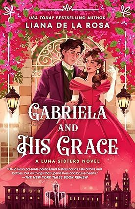 Gabriela and His Grace (The Luna Sisters)