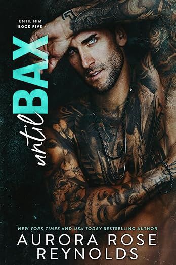 Until Bax: Until Him/Her (Signed Edition)