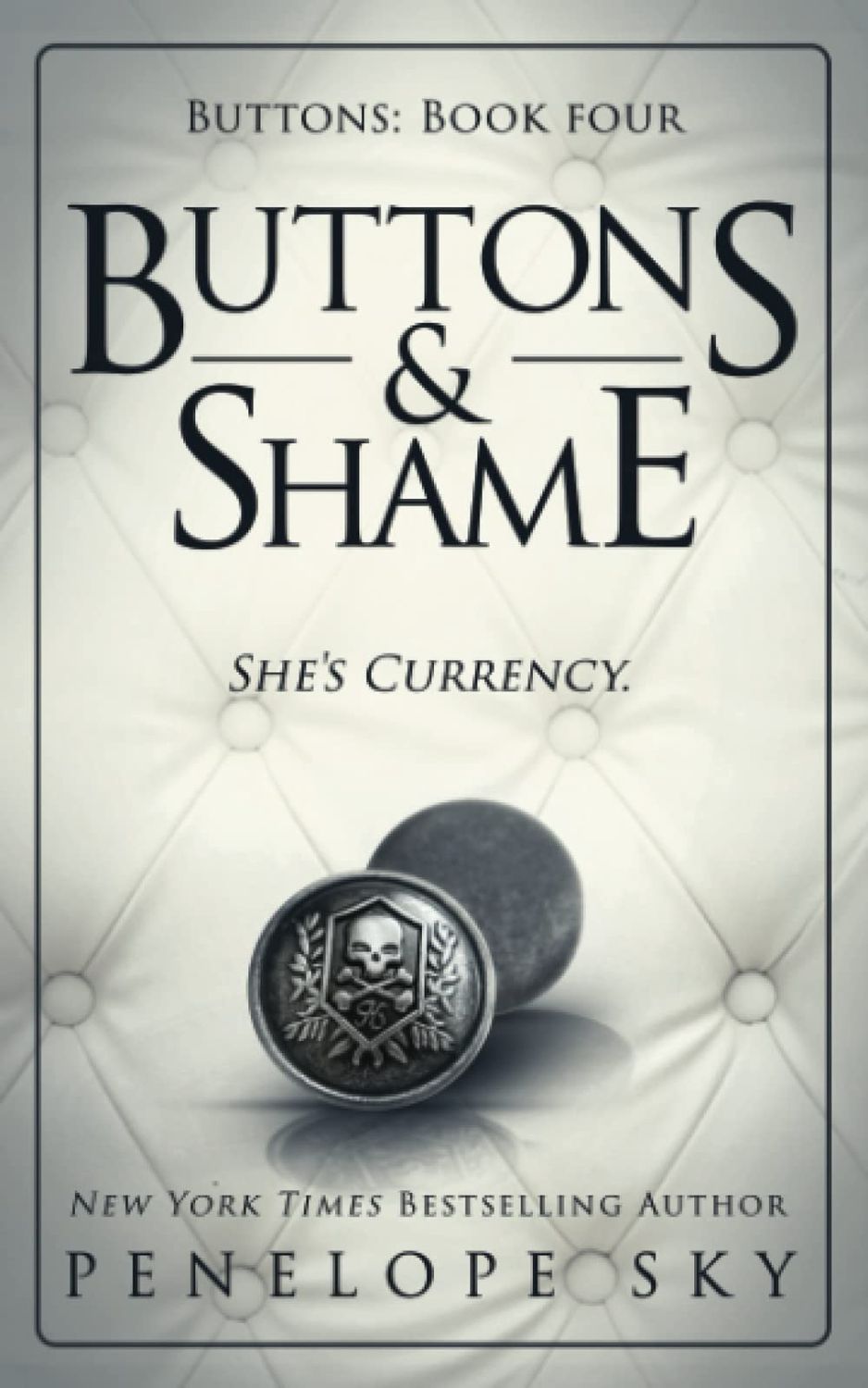 Buttons &amp; Shame