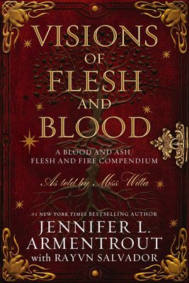 Visions of Flesh and Blood (Blood and Ash) Visions of Flesh and Blood (Blood and Ash)