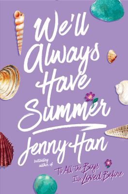 We&#39;ll Always Have Summer (Summer I Turned Pretty Book 3)
