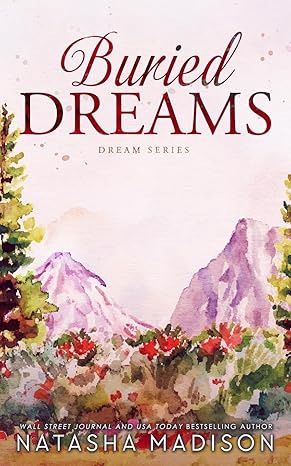 Buried Dreams (Dream Series Book 3) (Signed Edition)