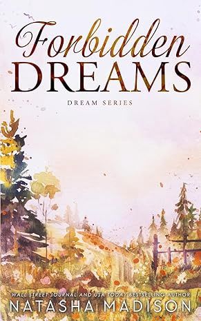 Forbidden Dreams (Dreams Series book 2) (Signed Edition)