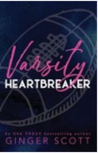 Varsity Heartbreaker (Signed Edition)