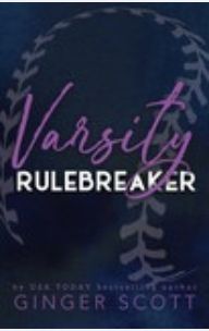 Varsity Rulebreaker (Signed Edition)