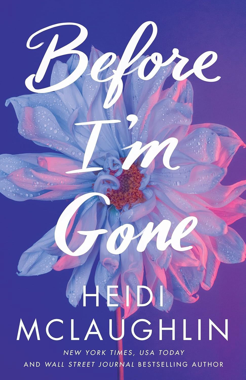Before I&#39;m Gone