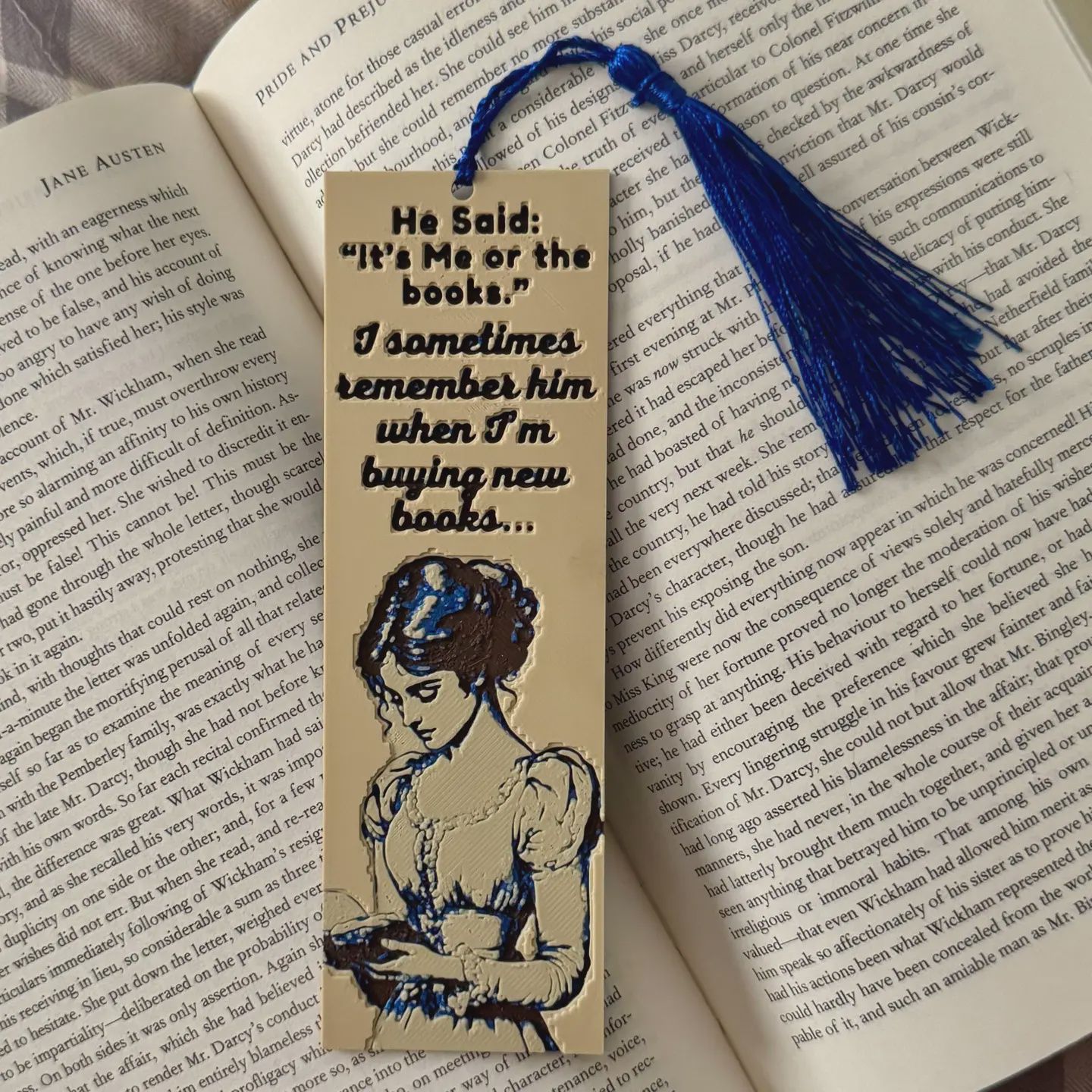 He Said, &quot;It&#39;s Me Or The Books&quot; 3D Bookmark