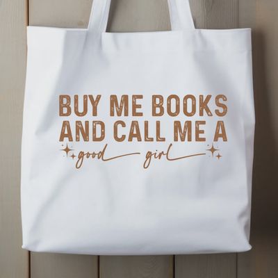 BUY ME BOOKS *THICK* 100% cotton canvas  tote bag