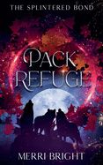 Pack Refuge (Signed)