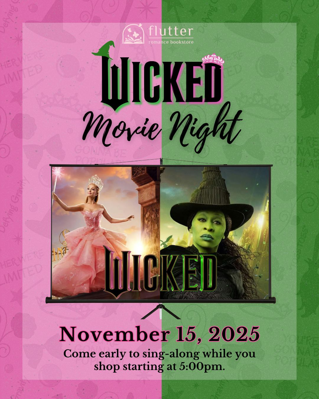 We&#39;re feeling WICKED  (11/15/25)