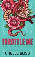 Throttle Me (Special Edition)