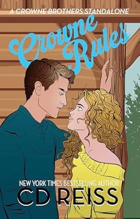Crowne Rules: Close Proximity Standalone (The Crowne Brothers)