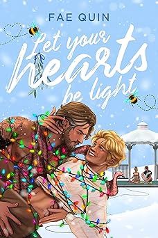 Let Your Hearts Be Light: MM Holiday Romance (Christmas Daddies Book 1)
