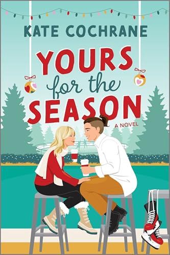 Yours for the Season: A Spicy Sapphic Christmas Romance (Original) (Puck Struck #2)