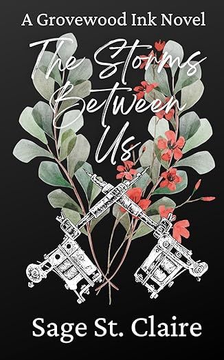 The Storms Between Us (Grovewood Ink)