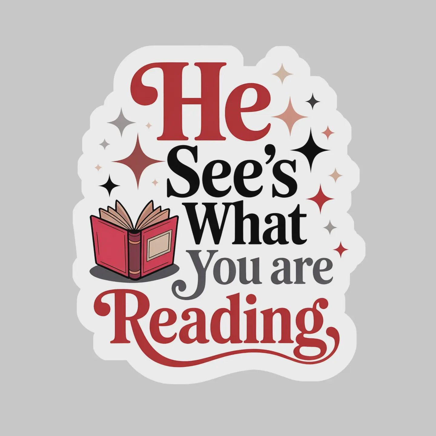 He Sees What You're Reading Santa Clause Christmas – 3" Waterproof Bookish Sticker with Holo Overlay – Reading, Books, Reader Gift, Book Lover