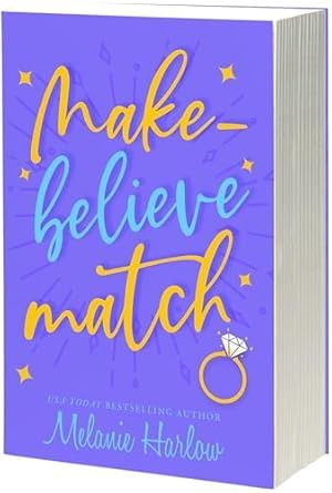 Make-Believe Match (Cherry Tree Harbor Book #3) (Signed)