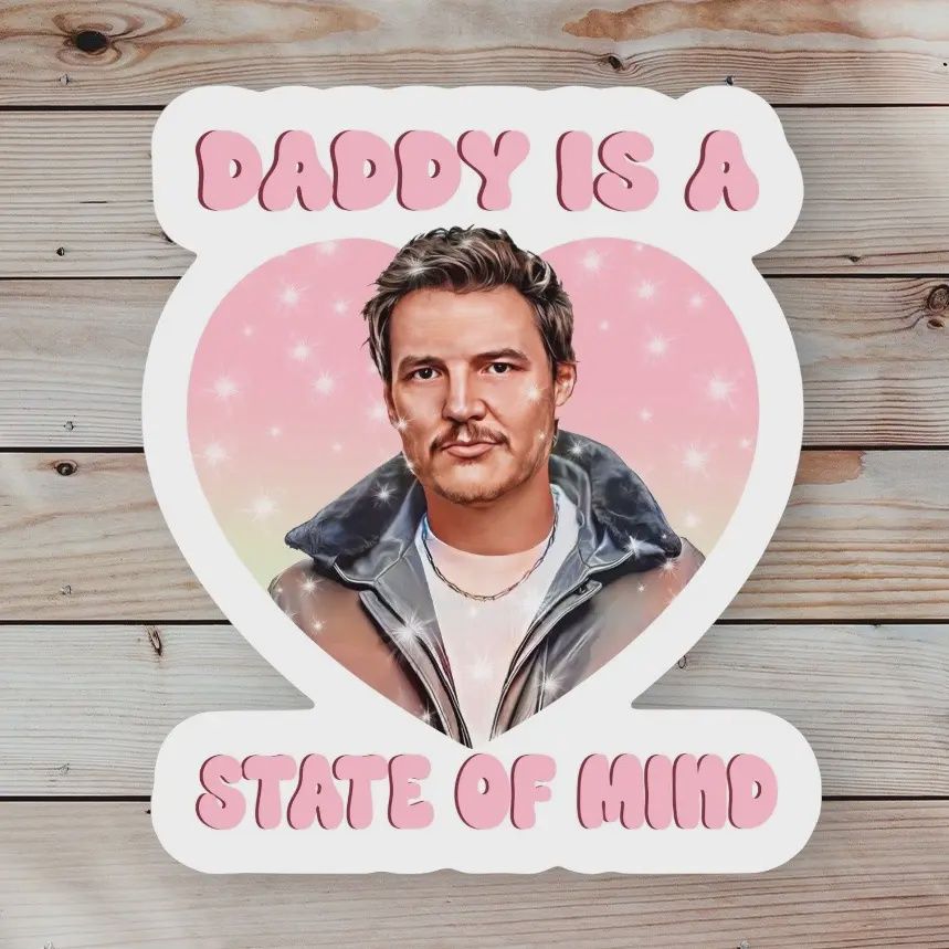 Daddy is a State of Mind Sticker
