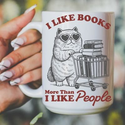 I Like Books More Than People Mug