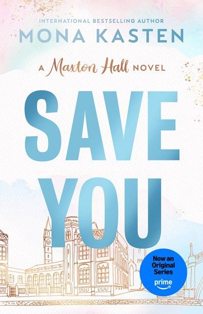 Save You (Maxton Hall #2)