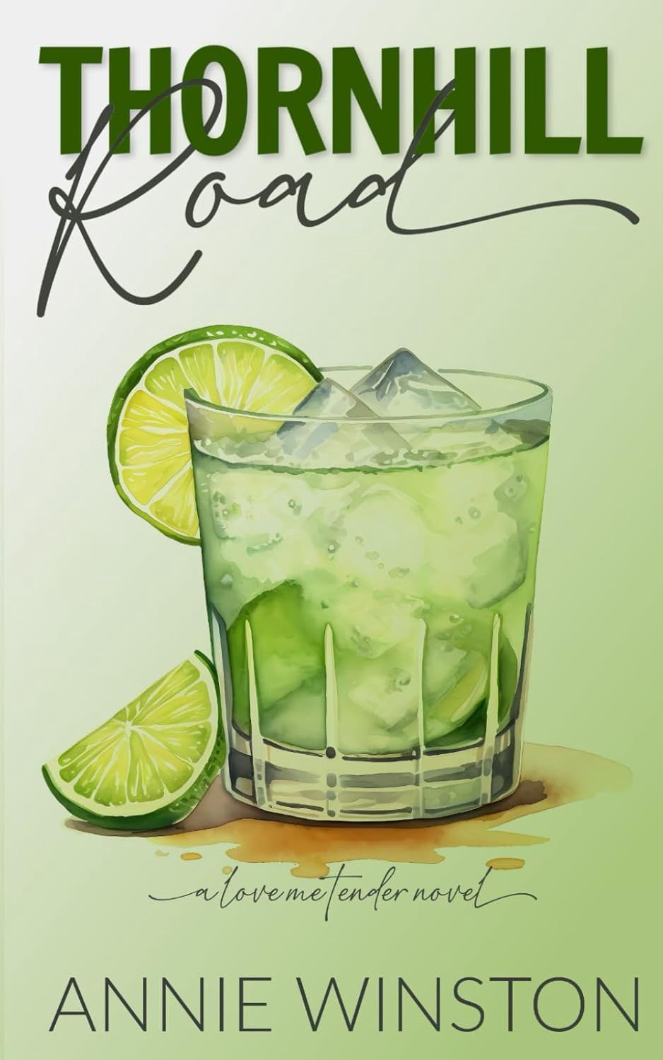 Thornhill Road: A Wild Stallions Prequel Standalone (Love Me Tender)