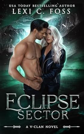 Eclipse Sector: A Standalone Shifter Omegaverse (V-Clan)