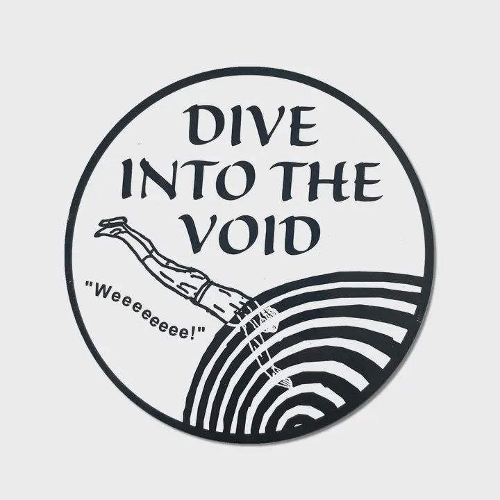 &quot;Dive Into the Void&quot; Round Sticker