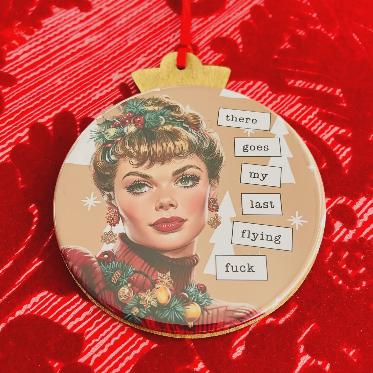 Last Flying Fuck - Vintage Holiday Ladies Christmas Ornament
