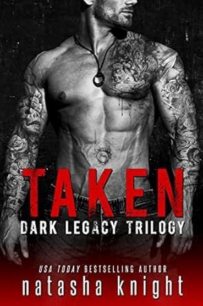 Taken (Dark Legacy #1-3)
