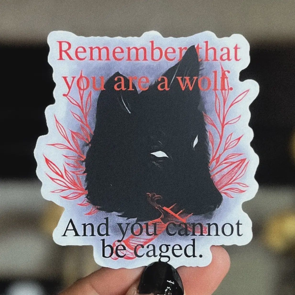 You Are A Wolf Acotar Quote | Die-Cut Sticker