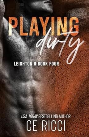 Playing Dirty (Leighton U)