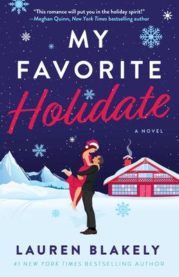 My Favorite Holidate: A Standalone Holiday Romance