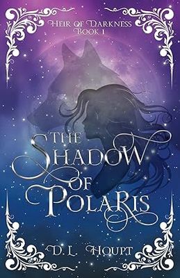 The Shadow of Polaris (Heir of Darkness)