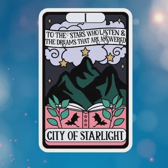 To the Stars who Listen Tarot ACOTAR Sticker