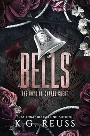 Bells (The Boys of Chapel Crest)