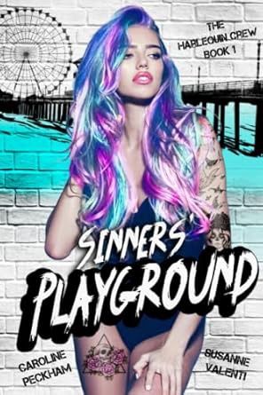 Sinners&#39; Playground (The Harlequin Crew)
