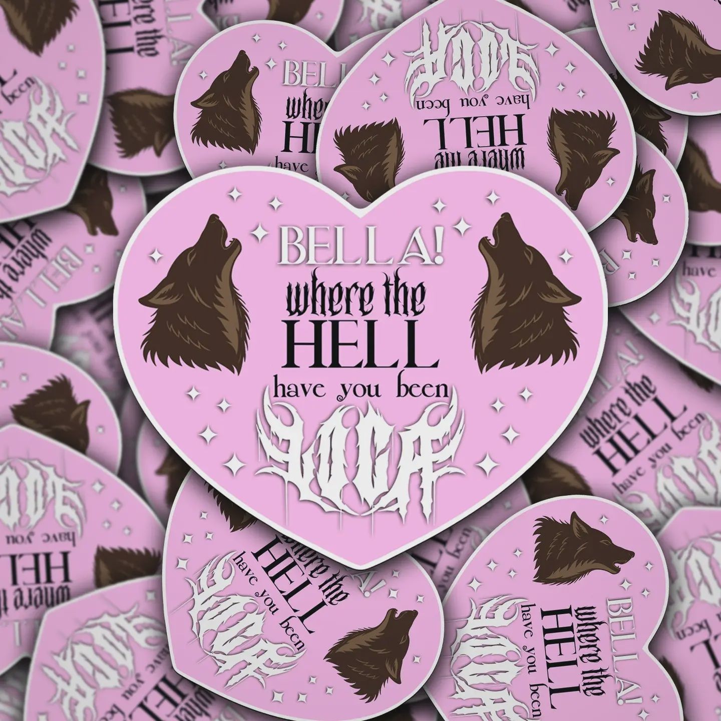 Vinyl Decal Bella! Where Have You Been Loca