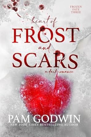 Heart of Frost and Scars (Frozen Fate #3)