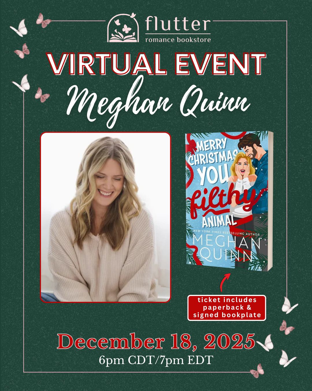 Merry Christmas You Filthy Animal: A Virtual Night with Meghan Quinn + Signed Bookplate (12/18/25)