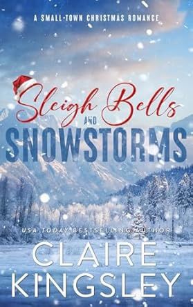 Sleigh Bells &amp; Snowstorms