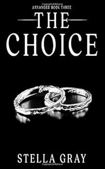 The Choice
