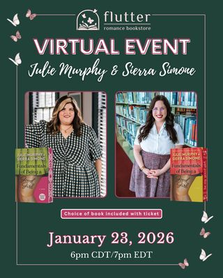 Fundamentals of Being a Good Girl: A Virtual Night with  Julie Murphy &amp; Sierra Simone + Signed Bookplate (1/23/26)