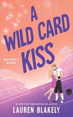 A Wild Card Kiss (Signed Edition)