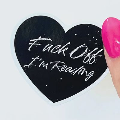 Fuck Off I'm Reading Sticker