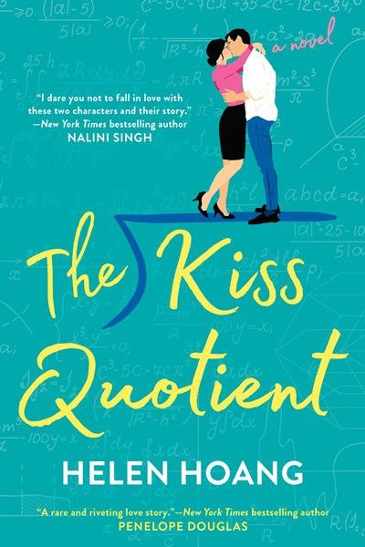 The Kiss Quotient (The Kiss Quotient #1)