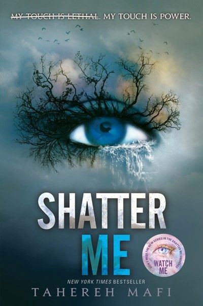 Shatter Me (Shatter Me #1)