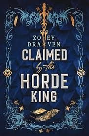 Claimed by the Horde King: Alternate Cover Edition