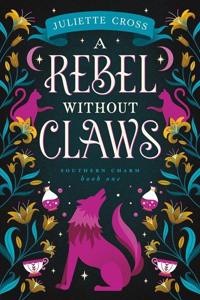 Rebel Without Claws: Southern Charm Book One