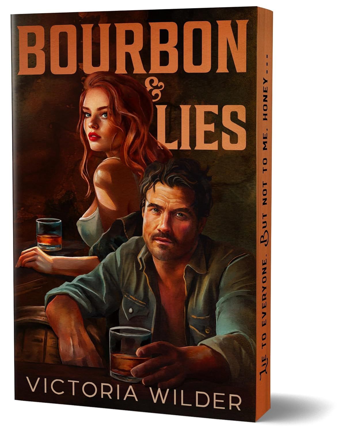 Bourbon &amp; Lies (Deluxe Edition) (The Bourbon Boys #1)