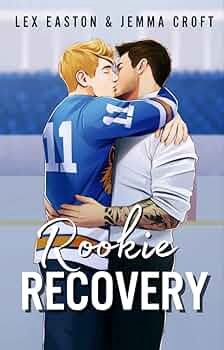 Rookie Recovery: A Slow-Burn MM Hockey Romance (Bobcat Boys)
